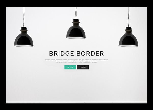 Dark Border Bridge Theme Demo